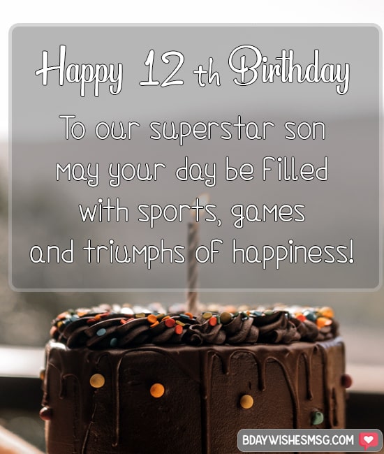 To our superstar son, may your day be filled with sports, games, and triumphs of happiness!